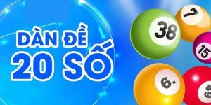Hiểu rõ về Dàn đề 20 số s6666 - Cơ sở để bắt đầu thành công